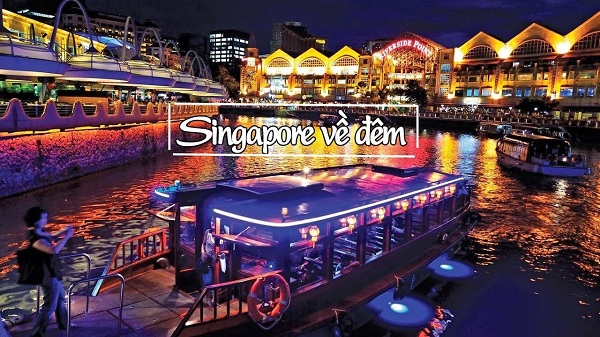 Ngắm Singapore về đêm bằng du thuyền trên sông